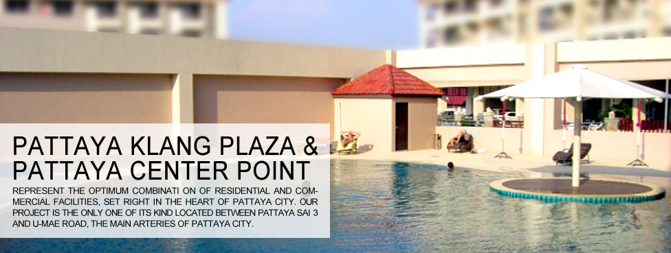 Pattaya Klang Plaza & Pattaya Centerpoint